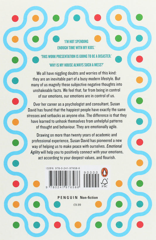 Emotional Agility. Get Unstuck, Embrace Change and Thrive in Work and Life / Emotional Agility. Get Unstuck, Embrace Change and Thrive in Work and Life Сьюзан Дэвид 978-0-241-97658-6-2