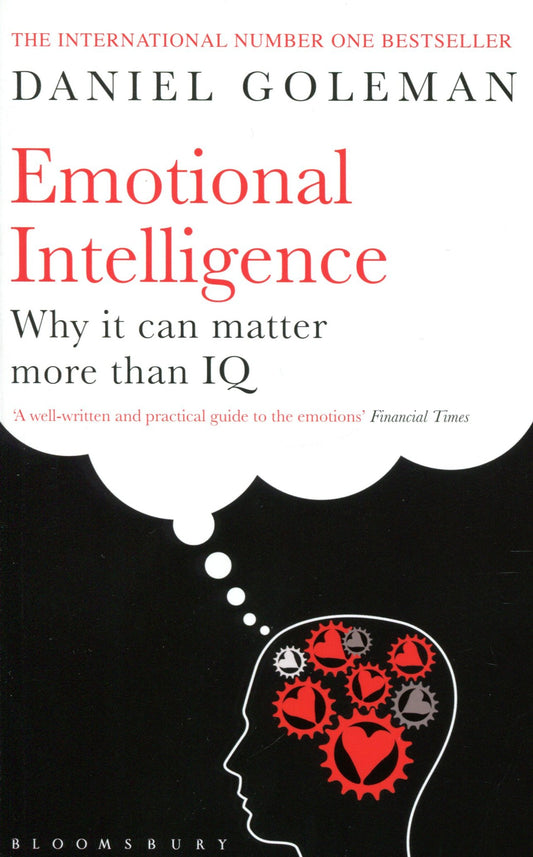 Emotional Intelligence. Why It Can Matter More Than IQ Daniel Goleman / Дэниел Гоулман 9780747529828-1