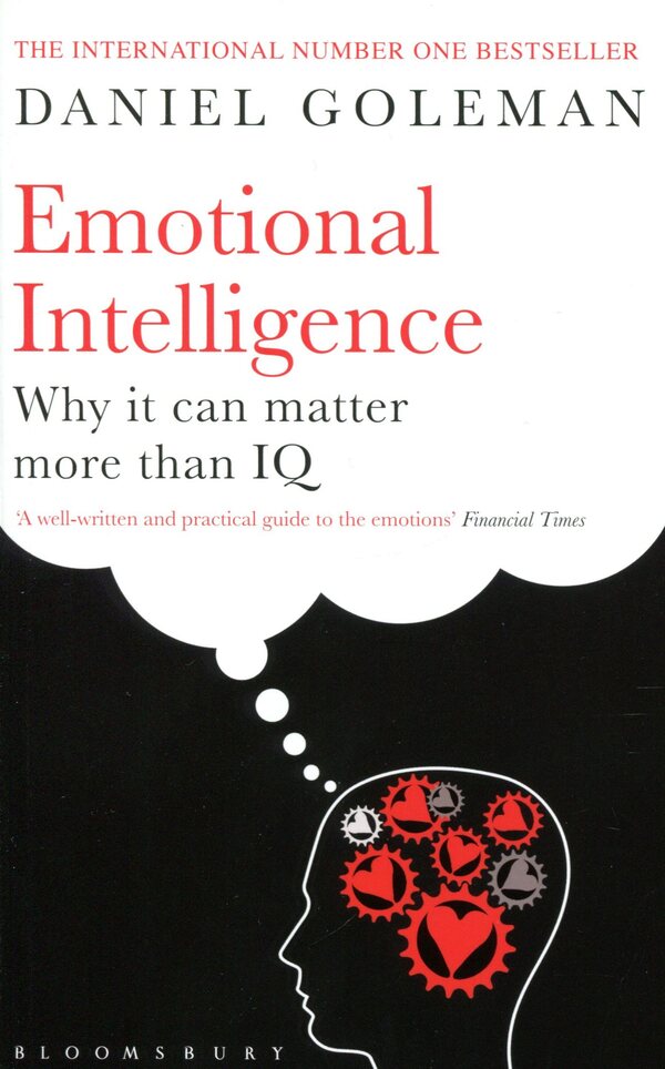 Emotional Intelligence. Why it Can Matter More Than IQ / Emotional Intelligence. Why it Can Matter More Than IQ Дэниел Гоулман 9780747529828-1