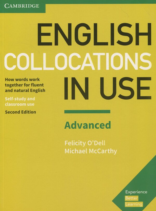 English Collocations In Use. Advanced Book With Answers Michael McCarthy, Felicity O'Dell / Майкл Маккарти, Фелисити О'Делл 9781316629956-1