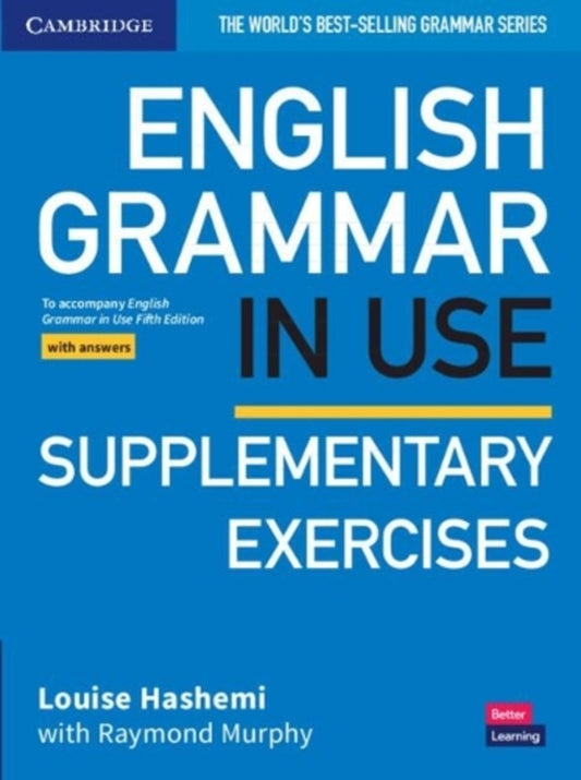 English Grammar in Use Supplementary Exercesses Book with Answers: To Accompany English Grammar in US Fifth Edition / English Grammar in Use Supplementary Exercises Book with Answers: To Accompany English Grammar in Use Fifth Edition Рэймонд Мерфи, Луиза Хашеми 9781108457736-1