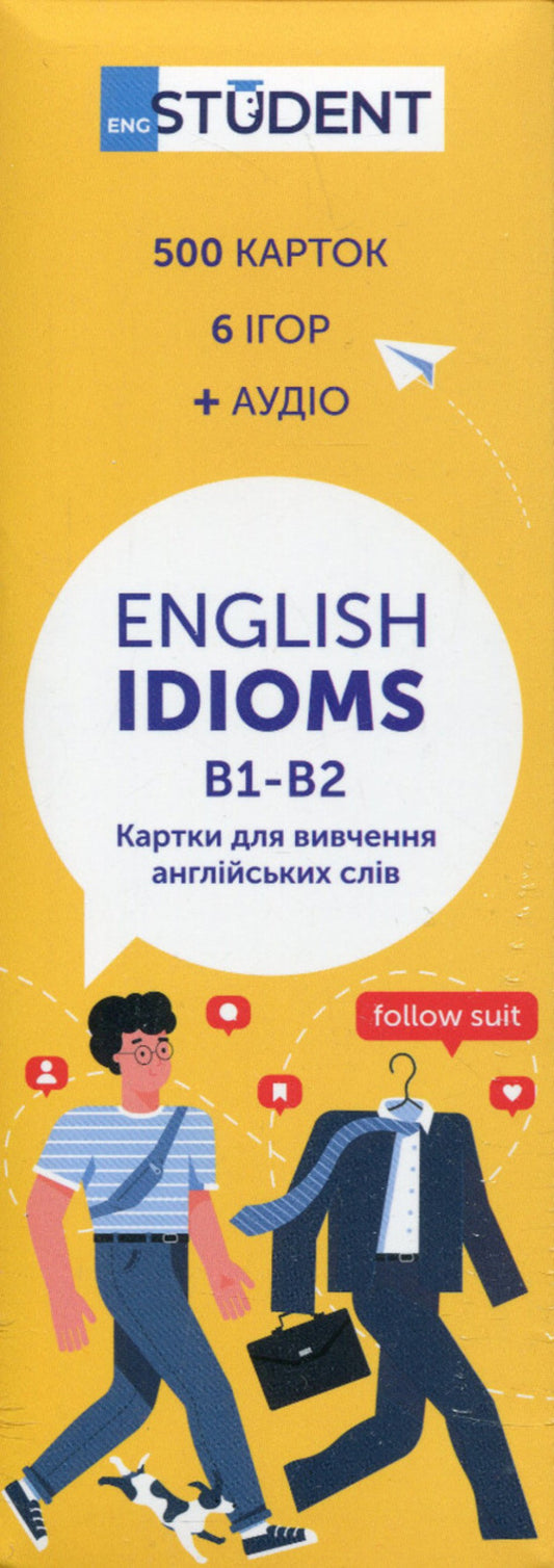 English Idioms B1-B2.Cards for learning English words / English Idioms B1-B2. Картки для вивчення англійських слів  978-617-7702-65-7-1