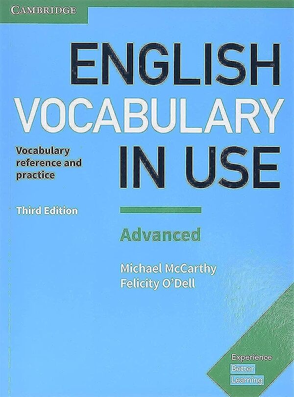 English Vocabulary In Use. Advanced Book With Answers. Vocabulary Reference And Practice Michael McCarthy, Felicity O'Dell / Майкл Маккарти, Фелисити О'Делл 9781316631171-1