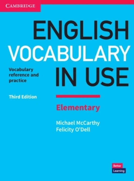 English Vocabulary In Use Elementary Book With Answers. Vocabulary Reference And Practice Michael McCarthy, Felicity O'Dell / Майкл Маккарти, Фелисити О'Делл 9781316631539-1