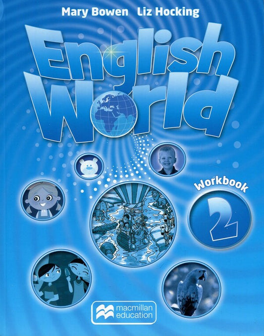 English World 2. Workbook / English World 2. Workbook Лиз Хокинг, Мэри Боуэн 978-83-66000-47-6-1