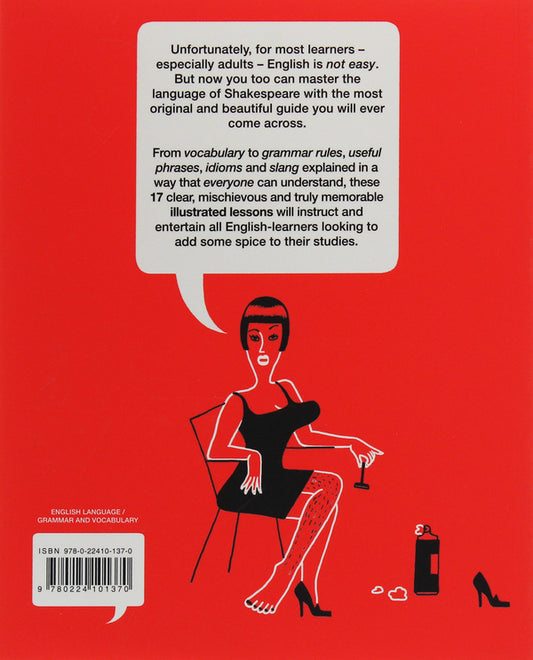 English is Not Easy. A Graphic Guide to the Language / English is Not Easy. A Graphic Guide to the Language Люси Гутьеррес 9780224101370-2