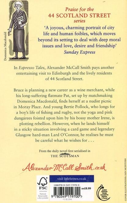 Espresso Tales: The Latest from 44 Scotland Street / Espresso Tales: The Latest from 44 Scotland Street Александер Макколл Смит 978-0349119700-2