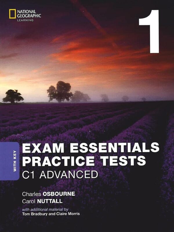 Exam Essentials. Practice Test 1. C1. Advanced Charles Osbourne, Carol Nattall / Чарльз Осборн, Кэрол Наттолл 9781473776906-1