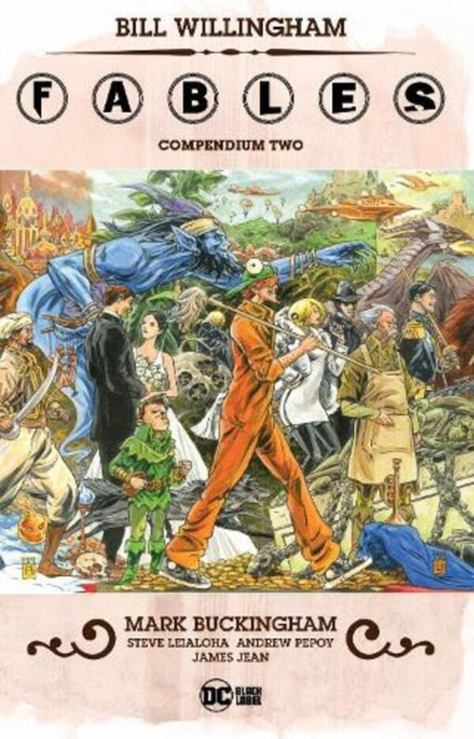 Fables Compendium Two / Fables Compendium Two Билл Уиллингхэм 9781779509444-1