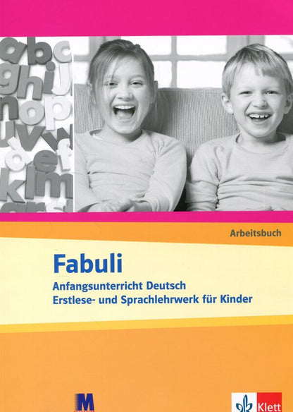 Fabuli. Arbeitsbuch. Anfangsunterricht Deutsch Erstlese- und Sprachlehrwerk für Kinder / Fabuli. Arbeitsbuch. Anfangsunterricht Deutsch Erstlese- und Sprachlehrwerk für Kinder Зигрид Ксантос-Кретцшмер, Ютта Доувитсас-Гамст 978-617-7074-67-9-1