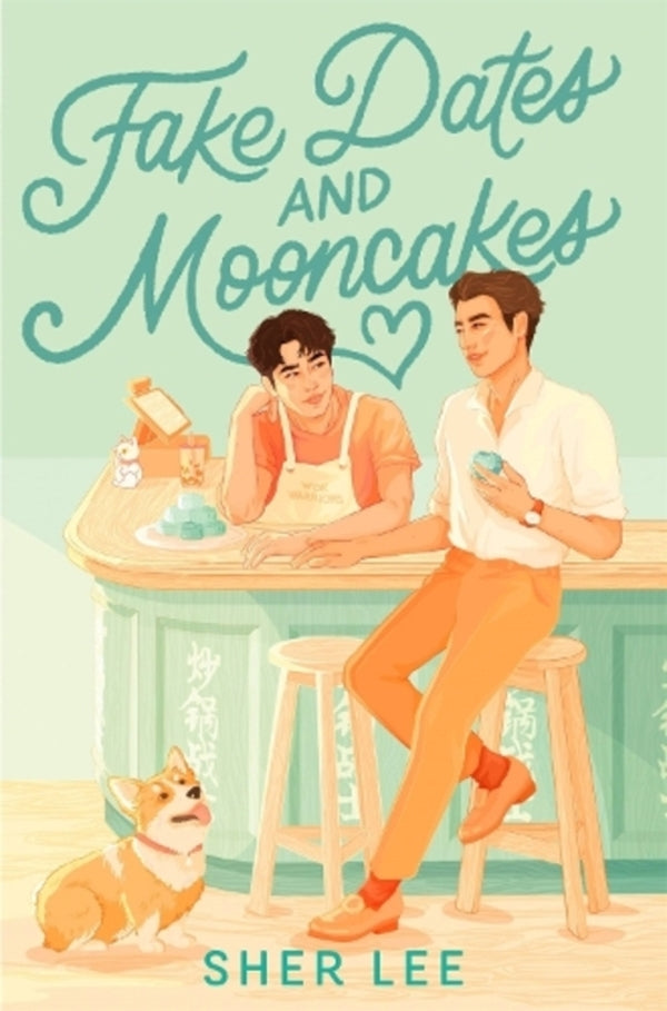 Fake Dates and Mooncakes / Fake Dates and Mooncakes Шер Ли 9781035028313-1