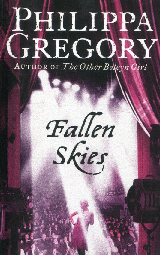 Fallen Skies / Fallen Skies Филиппа Грегори 9780007233069-1