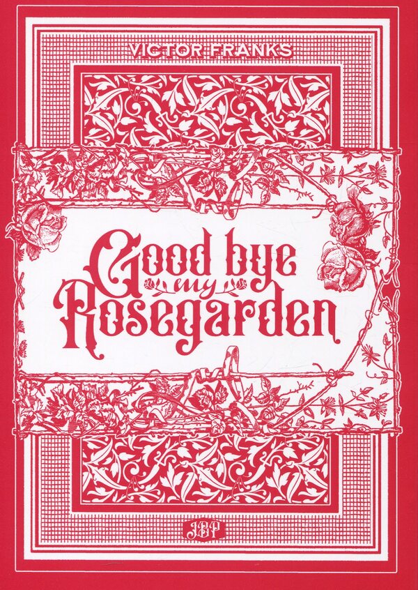 Farewell, rose garden. Volume 3 / Прощавай, трояндовий саде. Том 3 Dr.pepperco 978-617-8396-55-8-3