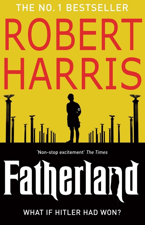 Fatherland Robert Harris / Роберт Харрис 9780099527893-1