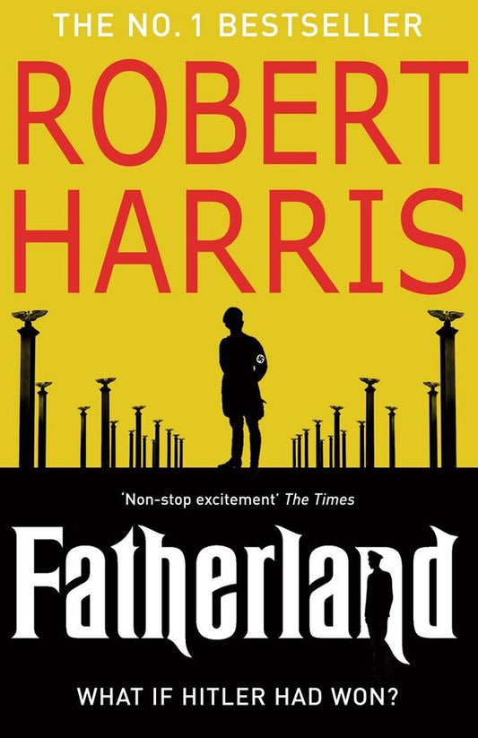 Fatherland Robert Harris / Роберт Харрис 9780099527893-1