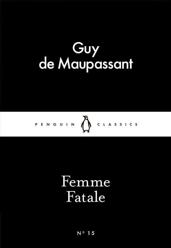 Femme Fatale Guy de Maupassant / Ги де Мопассан 9780141398334-1