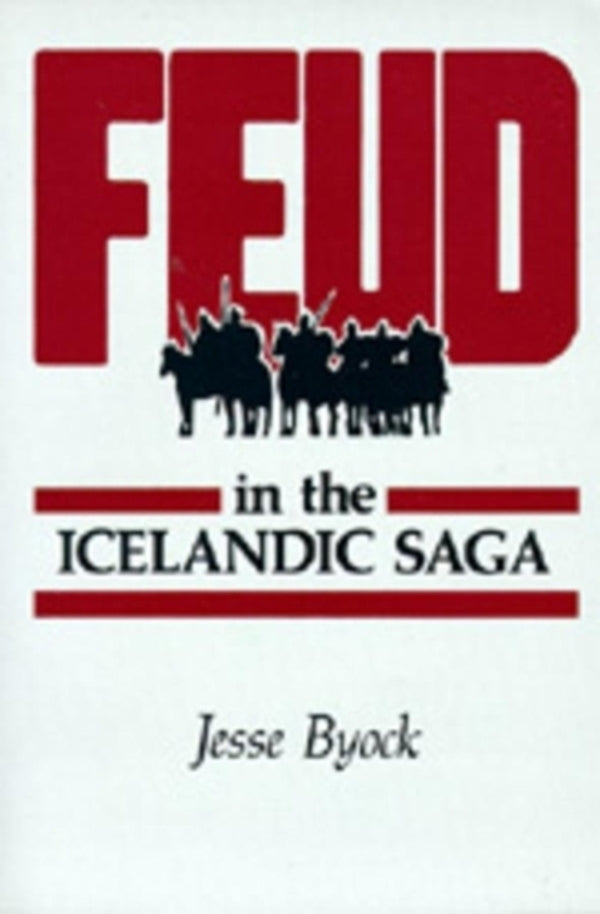 Feud In The Icelandic Saga Jesse L. Byock / Джесси Л. Байок 9780520082595-1