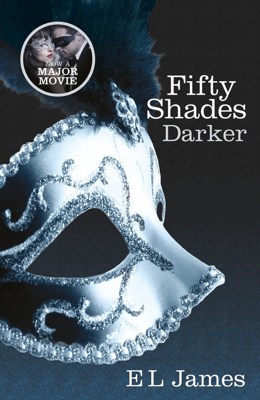 Fifty Shades Trilogy. Book 2. Fifty Shades Darker / Fifty Shades Trilogy. Book 2. Fifty Shades Darker Э Л Джеймс 9780099579922-1
