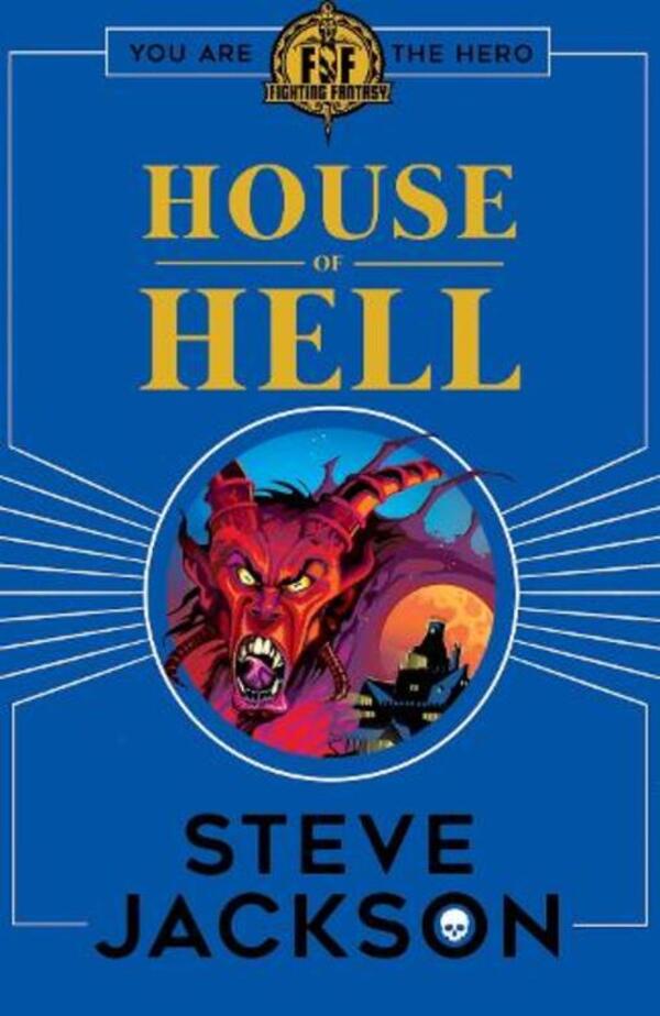 Fighting Fantasy: House Of Hell Steve Jackson / Стив Джексон 9781407182001-1