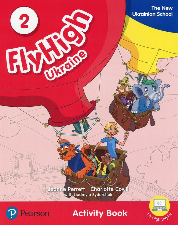 Fly High. Level 2. Activity Book / Fly High. Level 2. Activity Book Жанна Перретт, Шарлотт Ковилл, Людмила Сидорчук 978-83-7882-725-2-1