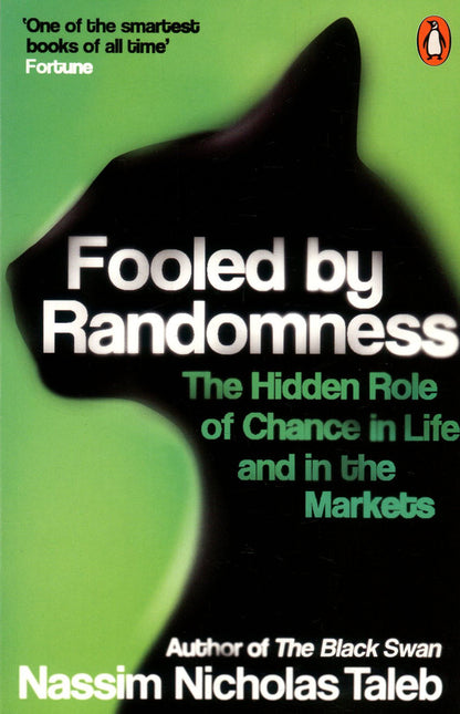Fooled by Randomness. The Hidden Role of Chance in Life and in the Markets / Fooled by Randomness. The Hidden Role of Chance in Life and in the Markets Нассим Николас Талеб 9780141031484-1