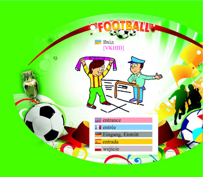 Football Terms. English / Футбольні терміни. Англійська мова Vasily Tesla / Василий Тесля 9789661023429-3