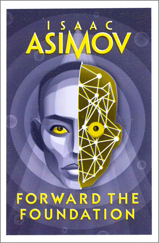 Forward the Foundation / Forward the Foundation Айзек Азимов 9780008516208-1