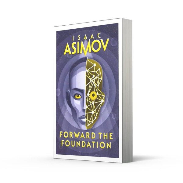 Forward the Foundation / Forward the Foundation Айзек Азимов 9780008516208-2
