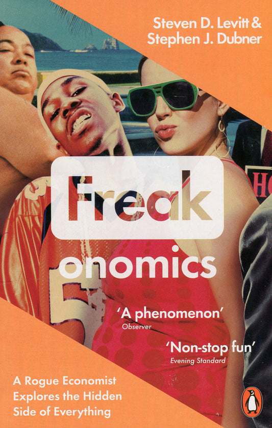 Freakonomics Steven D. Levitt, Stephen J. Dubner / Стивен Д. Левитт, Стивен Дж. Дабнер 9780141019017-1