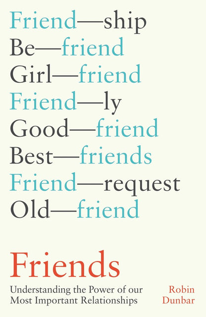 Friends / Friends Робин Данбар 9781408711743-1