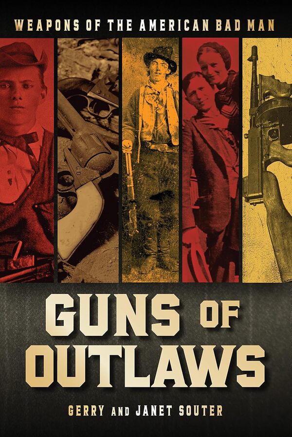 GUNS Of OUTLAWS Jerry Sawer, Janet Souther / Джерри Соутер, Джанет Соутер 9780760346457-1