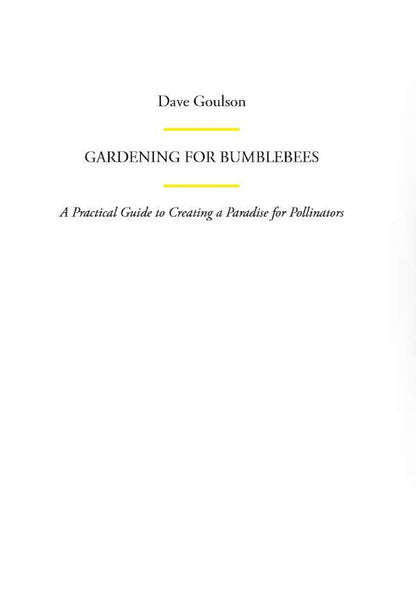 Gardening For Bumblebees Dave Goulson / Дэйв Гоулсон 9781529110289-3
