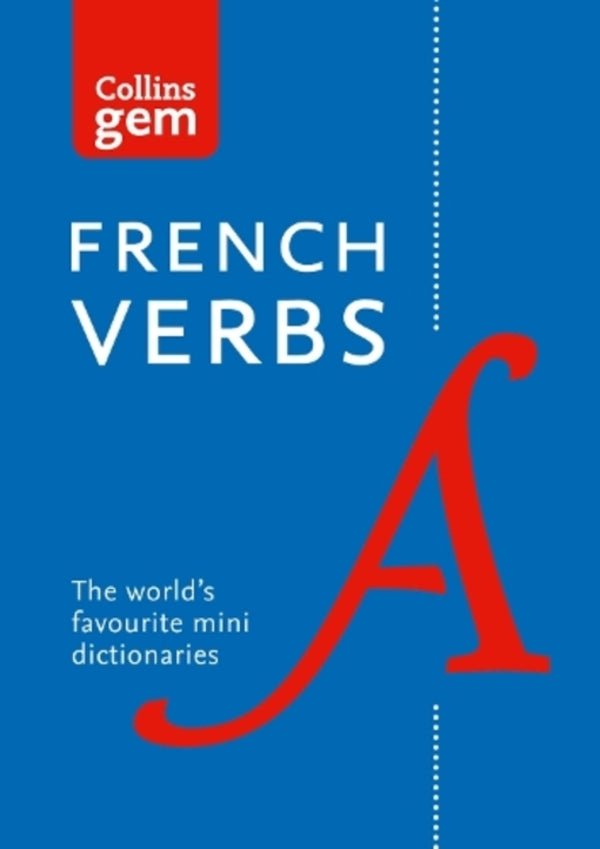 Gem French Verbs: The World's Favorite Mini Dictionaries / Gem French Verbs: The World's Favourite Mini Dictionaries  9780007224180-1