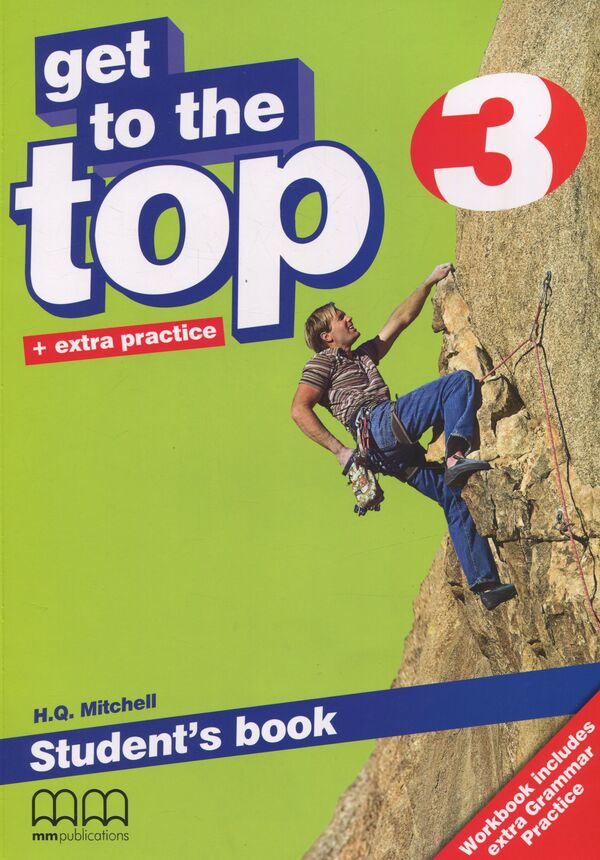 Get To The Top 3. Student's Book Esther Wojcicki / Эстер Войджицки 9789604782796-1