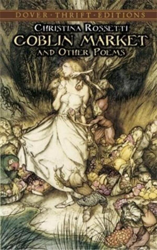 Goblin Market and Other Poems / Goblin Market and Other Poems Кристина Россетти 9780486280554-1