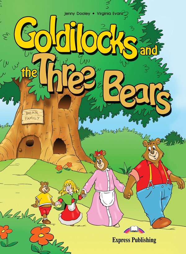 Goldilocks and the Three Bears. Story Book / Goldilocks and the Three Bears. Story Book Дженни Дули, Вирджиния Эванс 978-1-84466-090-2-1