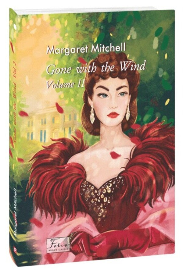 Gone With The Wind. Volume II / Gone With The Wind. Volume II Маргарет Митчелл 978-617-551-974-5-1