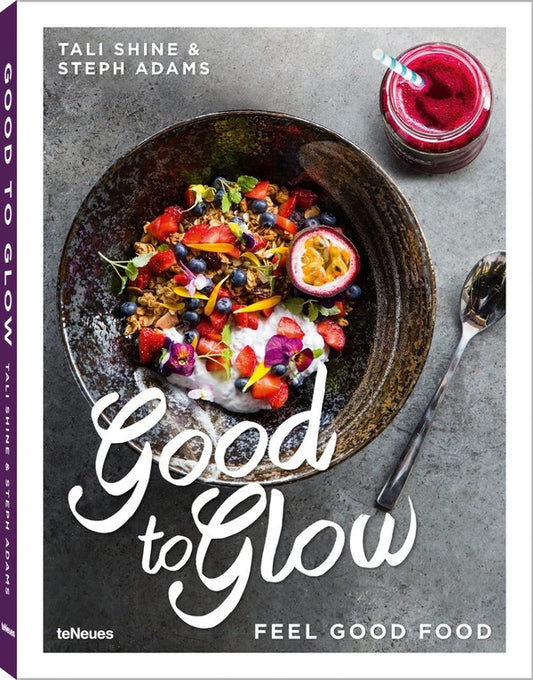 Good To Glow Tali Shine - Тали Шайн 9783832733414-1