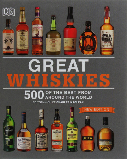 Great Whiskies: 500 Of The Best From Around The World / Author not specified 9780241341452-1