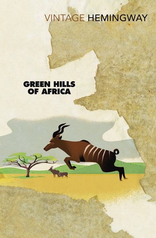 Green Hills Of Africa Ernest Hemingway / Эрнест Хемингуэй 9780099460954-1
