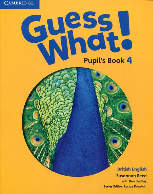 Guess What! Level 4 Pupil's Book / Guess What! Level 4 Pupil's Book Сусанна Рейд 9781107545359-1