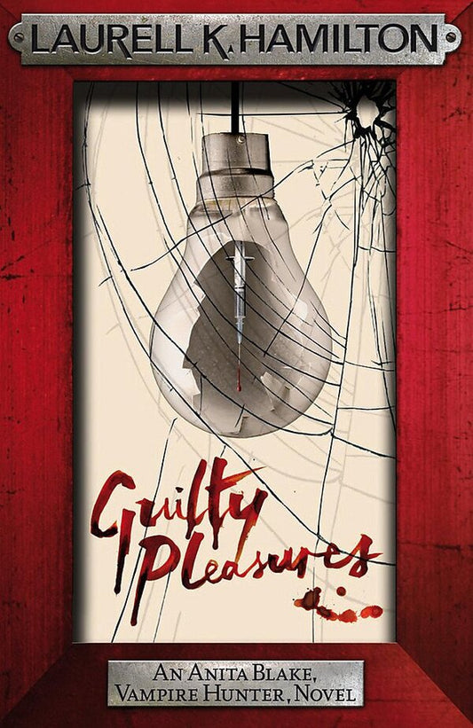 Guilty Pleasures Laurel K. Hamilton / Лорел К. Гамильтон 9780755355297-1