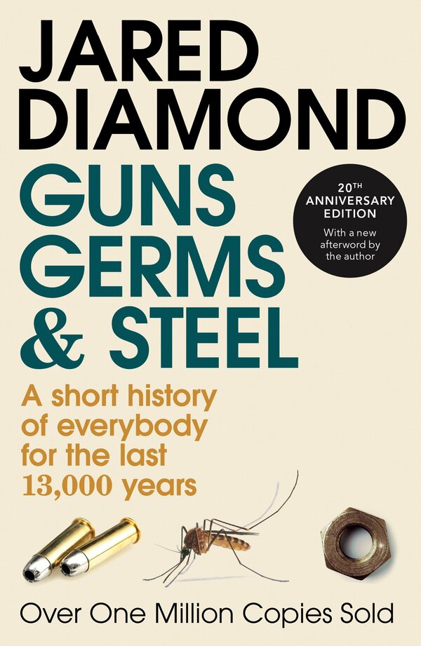 Guns, Germs and Steel / Guns, Germs and Steel Джаред Даймонд 9780099302780-1