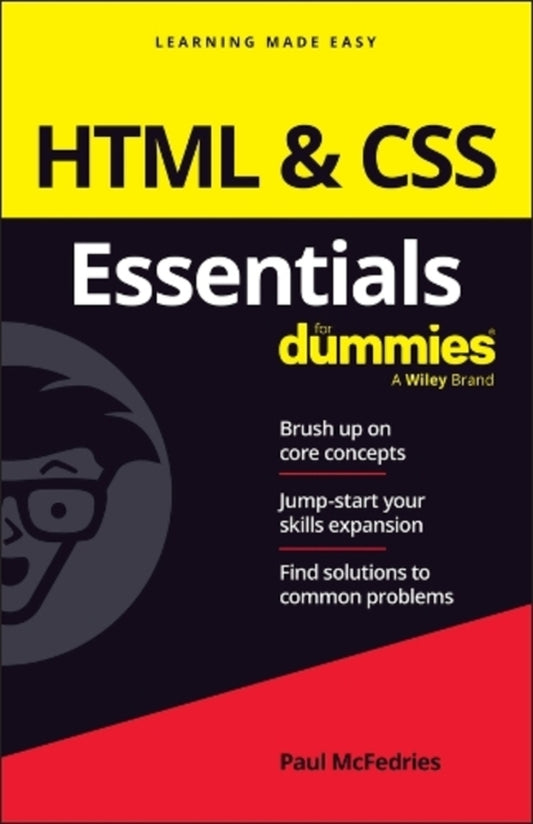 HTML & CSS Essentials For Dummies / HTML & CSS Essentials For Dummies Пол Макфедрис 9781394262908-1