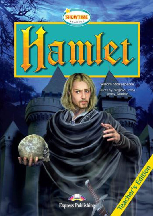 Hamlet. Teacher's Book / Hamlet. Teacher's Book Уильям Шекспир, Вирджиния Эванс, Дженни Дули 978-1-84679-379-0-1