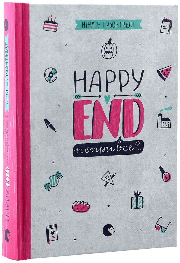Happy Ending, despite everything?Book 4 / Happy End, попри все? Книга 4 Нина Элизабет Грентведт 978-617-679-515-5-4