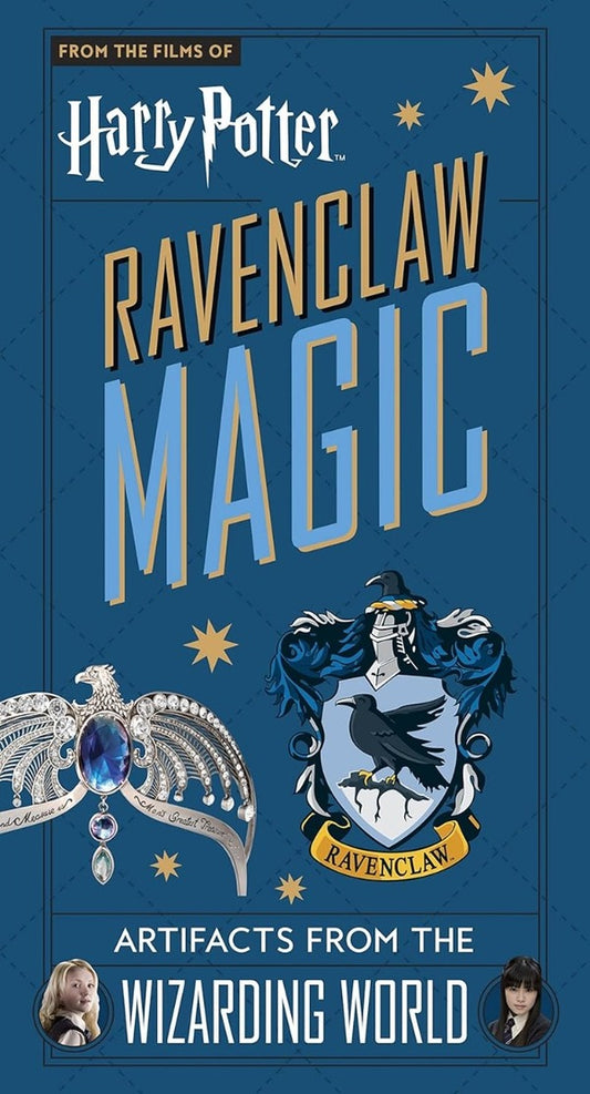 Harry Potter: Ravenclaw Magic. Artifacts from the Wizarding World / Harry Potter: Ravenclaw Magic. Artifacts from the Wizarding World Джоди Ревенсон 9781789096422-1
