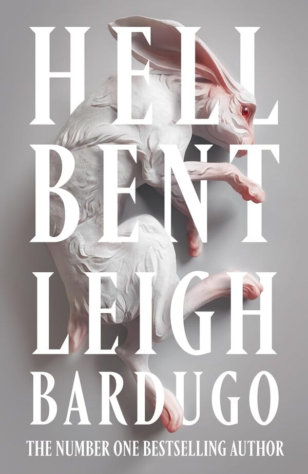 Hell Bent Book 2 Leigh Bardugo - Ли Бардуго 9781473228030-1