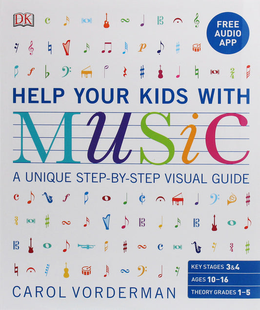 Help Your Kids With Music. A unique step-by-step visual guide / Help Your Kids With Music. A unique step-by-step visual guide Кэрол Вордерман 9780241385609-1