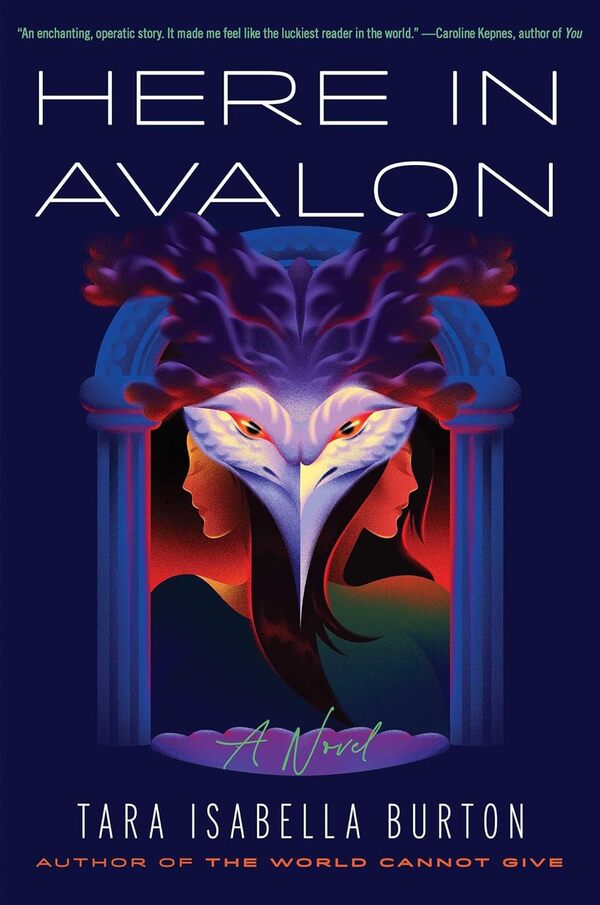 Here in Avalon / Here in Avalon Тара Изабелла Бертон 9781982170097-1